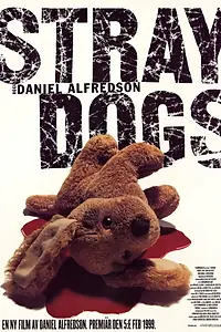 Главный постер фильма «Straydogs (1999)»