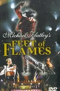 Постер к фильму «Feet of Flames (1998)»