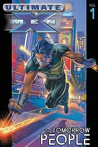 Главный постер мультфильма «X-Men, Vol. 1: The Tomorrow People (2003)»