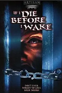 Главный постер фильма «Если я умру, прежде чем проснусь (1998)»
