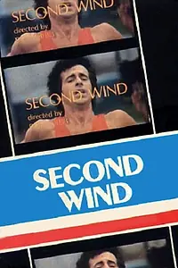 Постер к фильму «Second Wind (1976)»