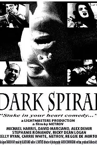 Постер к фильму «Dark Spiral (1999)»