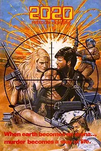 Главный постер фильма «2020: Гладиаторы будущего (1983)»