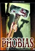 Постер к фильму «Phobias (2003)»