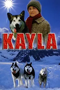 Главный постер фильма «Kayla (1997)»
