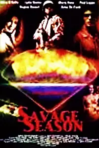 Главный постер фильма «Savage Season (2001)»