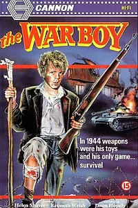 Постер к фильму «Мальчик войны (1985)»