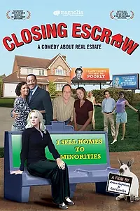 Постер к фильму «Closing Escrow (2007)»