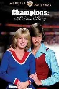 Постер к фильму «Champions: A Love Story (1979)»