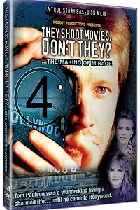 Главный постер фильма «They Shoot Movies, Don't They? ...The Making of 'Mirage' (2000)»