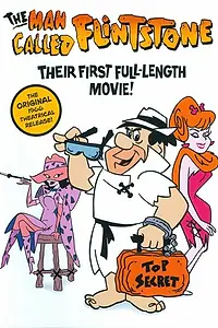 Постер к мультфильму «Человек, которого зовут Флинтстоун (1966)»