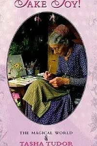 Постер к фильму «Take Joy! The Magical World of Tasha Tudor (1996)»