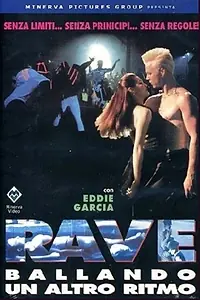 Постер к фильму «Rave, Dancing to a Different Beat (1993)»