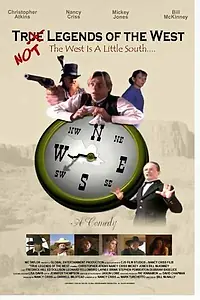 Главный постер фильма «True Legends of the West (2001)»