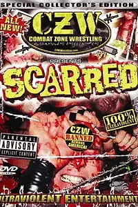Постер к фильму «CZW: Шрамы (2004)»