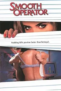 Постер к фильму «Smooth Operator (1995)»