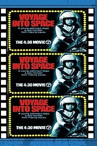 Постер к фильму «Voyage Into Space (1970)»
