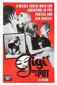 Главный постер фильма «Гиги отправляется на вечеринку наркоманов (1971)»