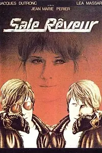 Главный постер фильма «Грязный мечтатель (1978)»