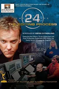 Постер к фильму «Journeys Below the Line: 24 - The Editing Process (2005)»