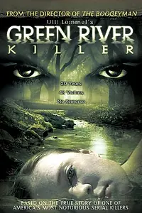Постер к фильму «Убийца с Зелёной реки (2005)»
