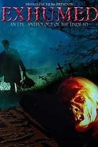 Постер к фильму «Эксгумированные (2003)»