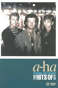 Главный постер фильма «A-ha: Headlines and Deadlines - The Hits of A-ha (1991)»