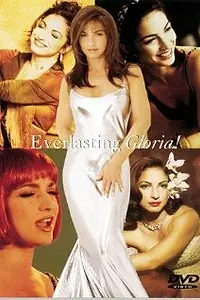 Главный постер фильма «Gloria Estefan: Everlasting Gloria (1995)»