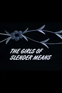 Главный постер сериала «The Girls of Slender Means (1975)»