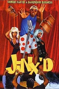 Постер к фильму «Jinx'd (2000)»