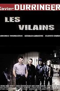 Постер к фильму «Les vilains (1999)»