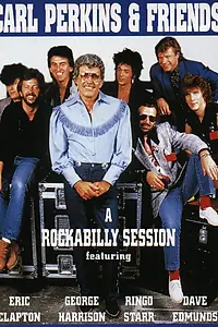 Постер к фильму «Blue Suede Shoes: A Rockabilly Session with Carl Perkins and Friends (1985)»