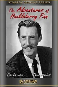 Главный постер фильма «Приключения Гекльберри Финна (1955)»