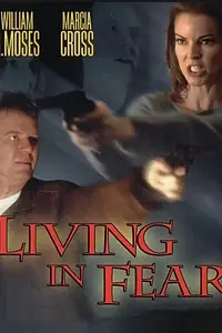 Главный постер фильма «Живущая в страхе (2001)»