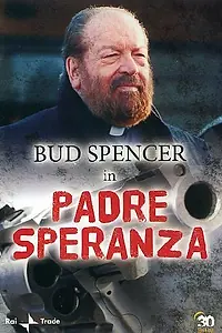 Постер к фильму «Padre Speranza (2002)»