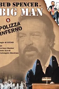 Постер к фильму «Big Man: Polizza inferno (1988)»