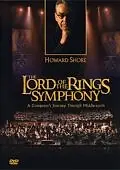 Главный постер фильма «Creating the Lord of the Rings Symphony: A Composer's Journey Through Middle-Earth (2004)»