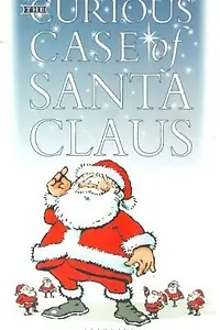 Главный постер фильма «The Curious Case of Santa Claus (1982)»