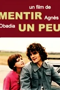 Постер к фильму «Немного соврать (2006)»
