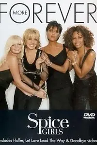 Главный постер фильма «Spice Girls: Forever More (2000)»