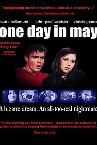 Постер к фильму «One Day in May (2002)»