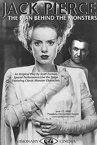 Постер к фильму «Jack Pierce: The Man Behind the Monsters (2002)»