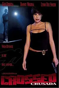 Постер к фильму «Crossed (2002)»