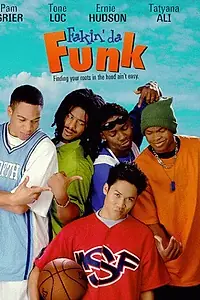 Главный постер фильма «Fakin' Da Funk (1997)»
