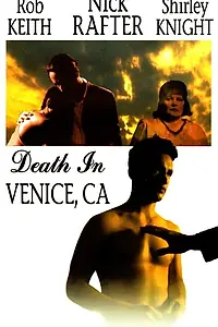 Постер к фильму «Death in Venice, CA (1994)»