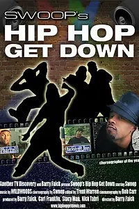 Постер к фильму «Hip Hop Get Down (2003)»