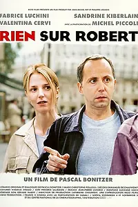 Постер к фильму «Ничего о Робере (1999)»
