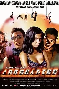 Постер к фильму «Адреналин (2003)»
