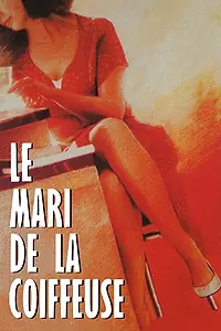 Главный постер фильма «Муж парикмахерши (1990)»