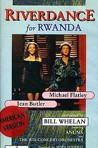 Постер к фильму «Риверданс для Руанды (1994)»